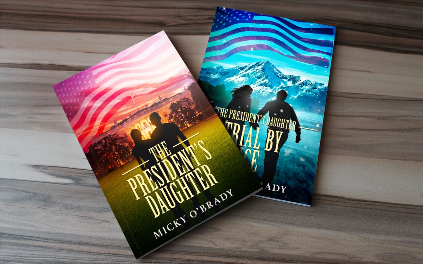 The President's Daughter and Trial by Ice by Micky O'Brady shown together