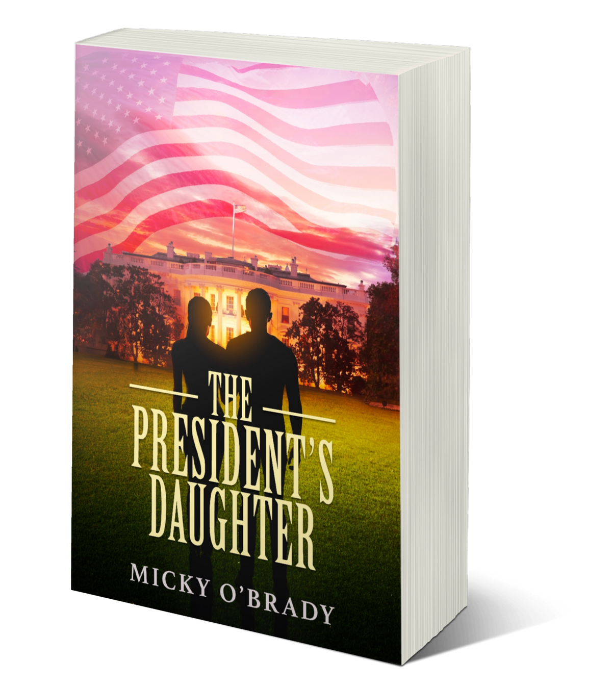 The President's Daughter by Micky O'Brady paperback mockup